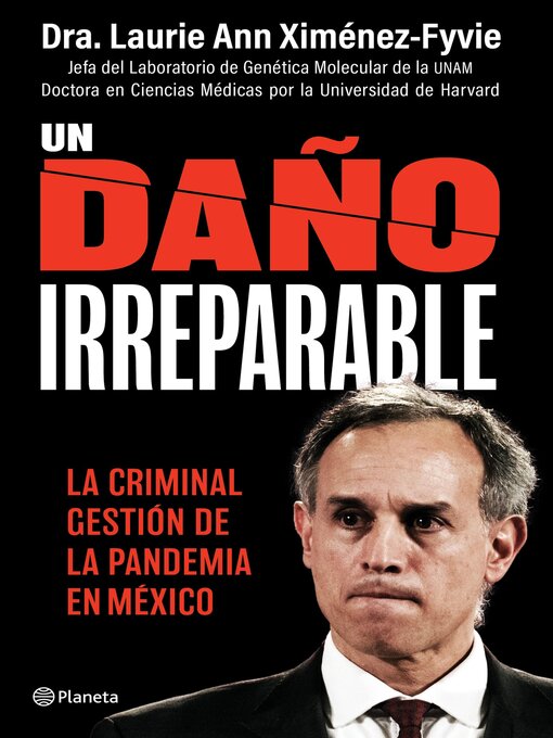 Title details for Un daño irreparable by Laurie Ann Ximénez Fyvie - Available